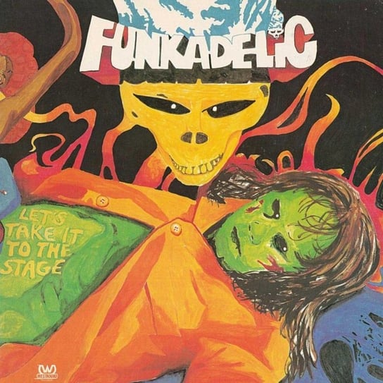 Виниловая пластинка Funkadelic - Let's Take It To The Sage