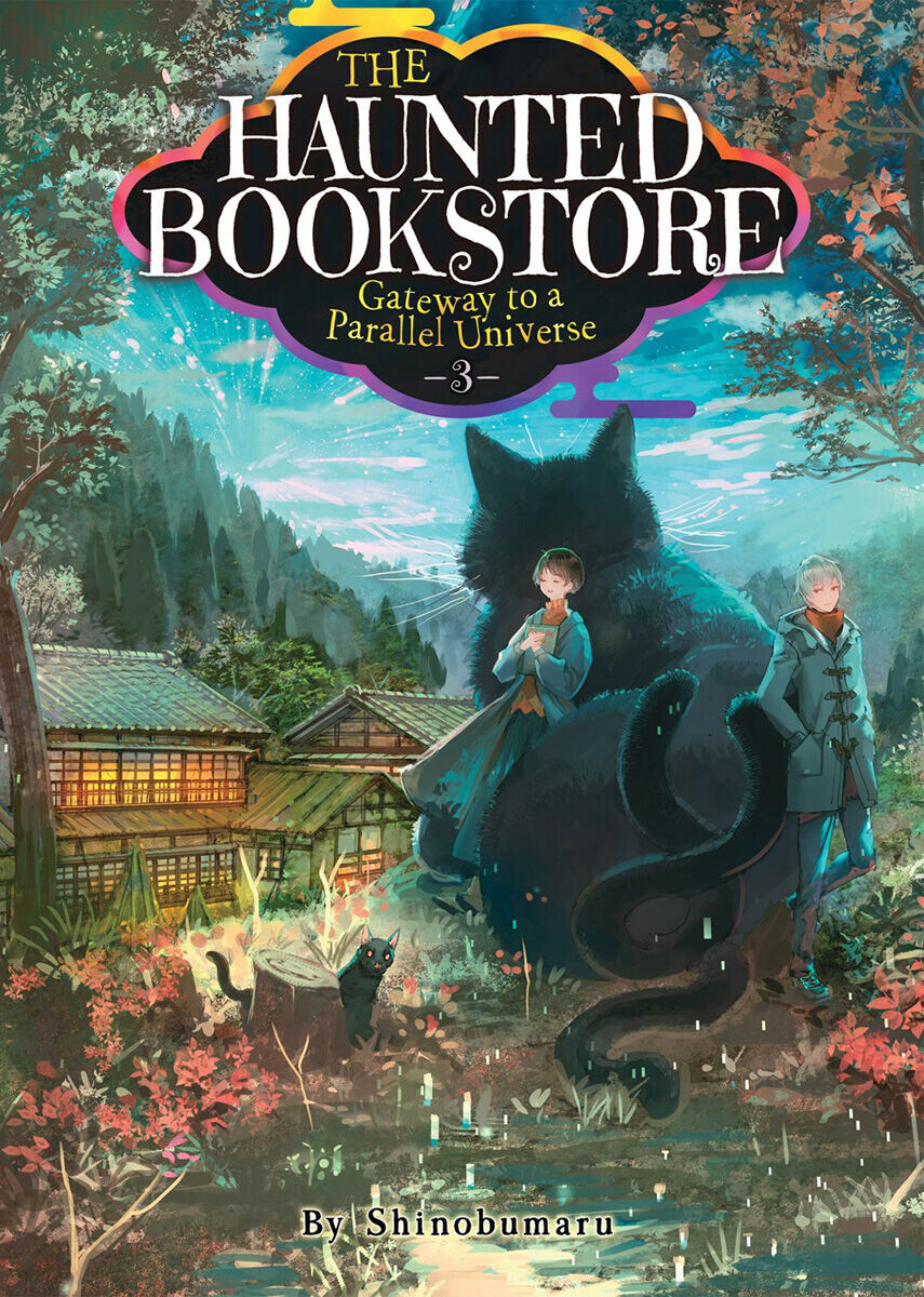

Новелла The Haunted Bookstore - Gateway to a Parallel Universe Novel Volume 3