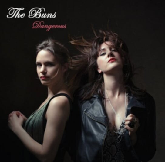 

Виниловая пластинка The Buns - Dangerous