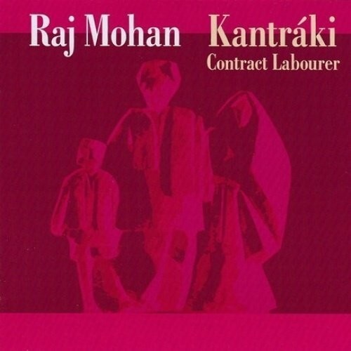 

CD диск Mohan, Raj: Kantraki -Contract Labour