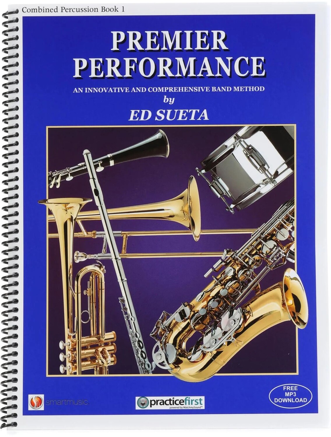 

New Ed Sueta Music Publications Premier Performance Book 1 - Комбинированная перкуссия