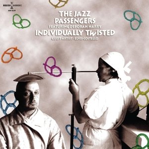 Виниловая пластинка Jazz Passengers - Individually Twisted