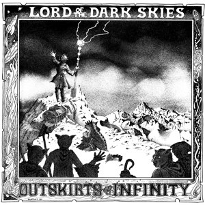 Виниловая пластинка Outskirts of Infinity - Outskirts of Infinity - Lord of the Dark Skies