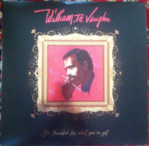 

Виниловая пластинка De Vaughn, William: Be Thankful For What You've Got