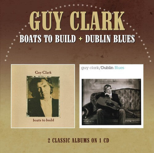 

CD диск Clark, Guy: Boats to Build / Dublin Blues