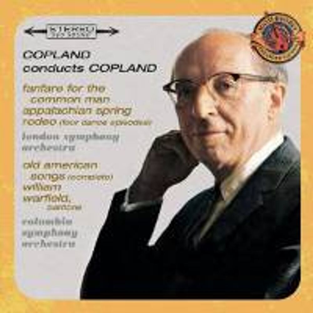 

Диск CD Copland Conducts Copland: Fanfare For The Common Man / Appalachian Spring / Rodeo / Old American Songs - Aaron Copland, William Warfield, The London Symphony Orchestra, Columbia Symphony Orchestra