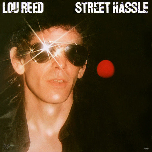 Виниловая пластинка Reed Lou - Street Hassle