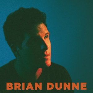 Виниловая пластинка Dunne Brian - Brian Dunne