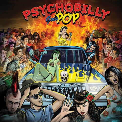

Виниловая пластинка Psychobilly Goes Pop / Various: Psychobilly Goes Pop (Various Artists)