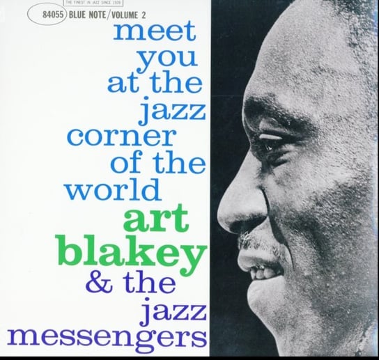 Виниловая пластинка Art Blakey and The Jazz Messengers - Meet You at the Jazz Corner of the World виниловая пластинка art blakey meet you at the jazz corner of the world vol 2