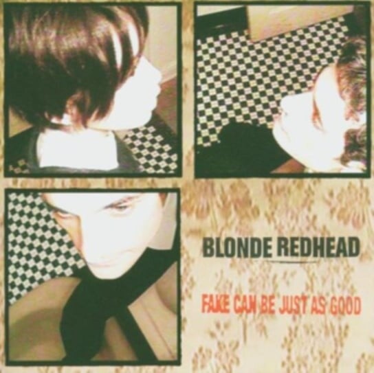 

Виниловая пластинка Blonde Redhead - Fake Can Be Just As Good