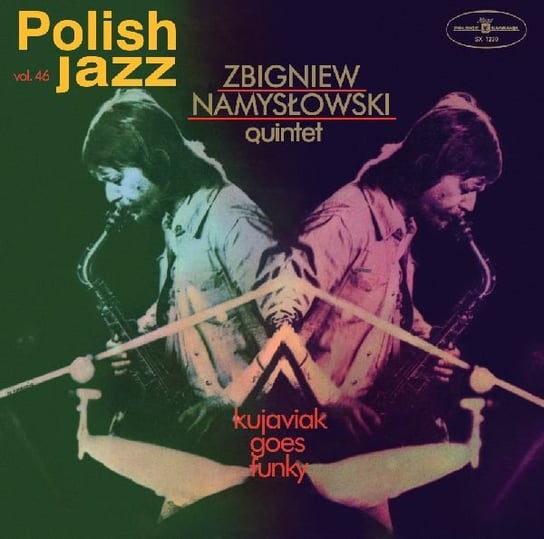 Виниловая пластинка Zbigniew Namysłowski Quintet - Polish Jazz: Kujaviak Goes Funky. Volume 46