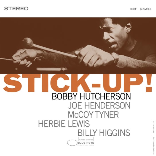 Виниловая пластинка Hutcherson Bobby - Stick Up! виниловая пластинка bobby hutcherson the kicker tone poet 0602508659256