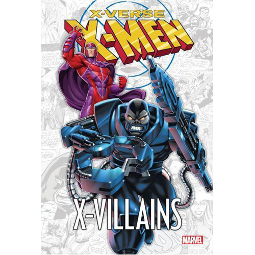 Книга X-Men: X-Verse – X-Villains книга x men x verse – wolverine