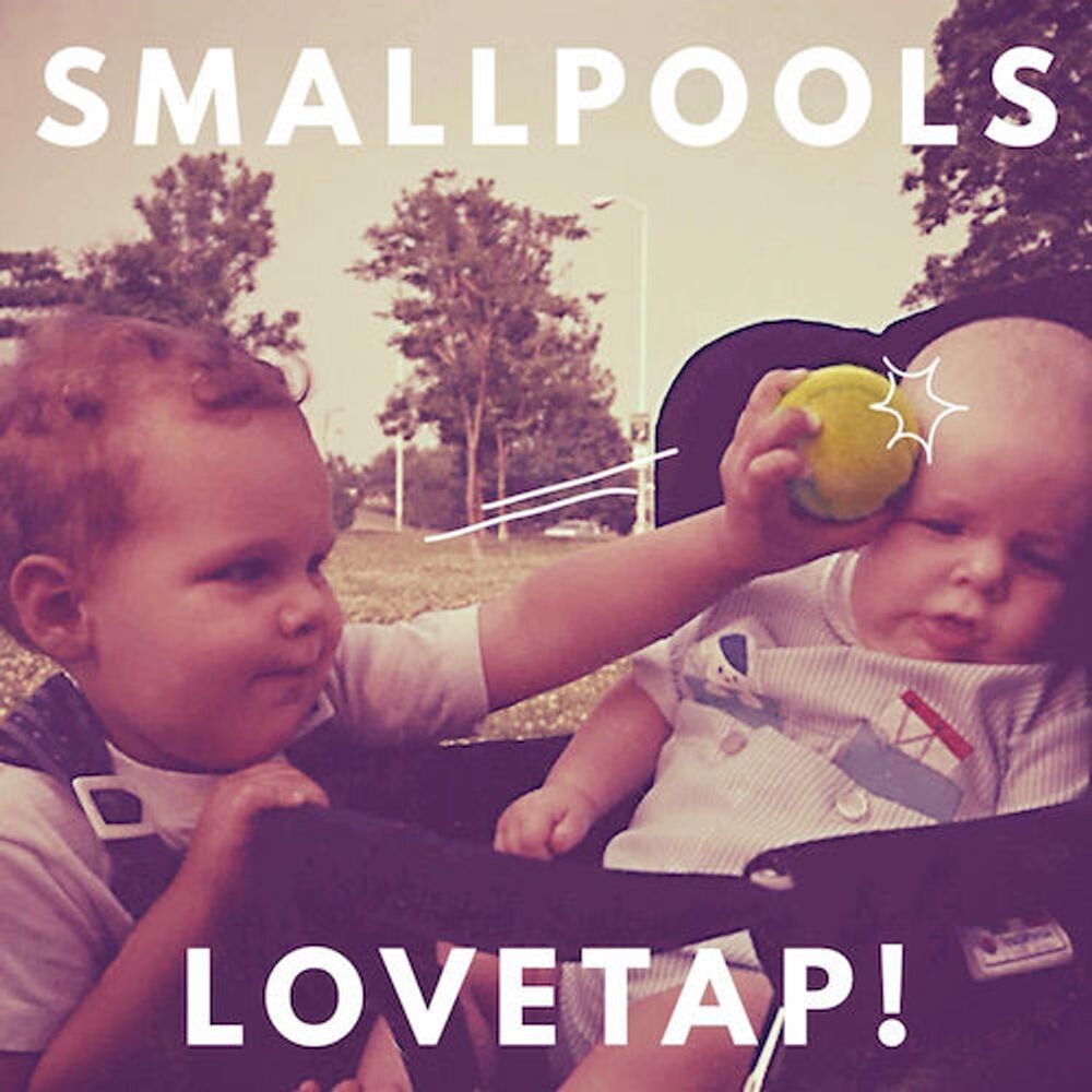 

Диск CD Lovetap! - Smallpools