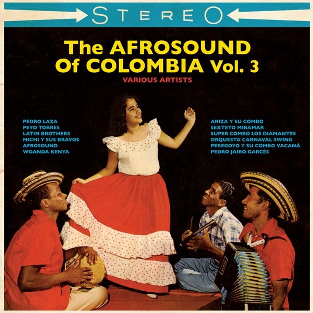 

Виниловая пластинка LP The Afrosound Of Colombia Vol. 3 - Various Artists