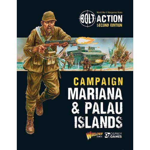 

Миниатюра Warlord Games Bolt Action: Mariana & Palau Islands Campaign Book