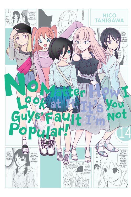 

Манга No Matter How I Look at It, It's You Guys' Fault I'm Not Popular! Manga Volume 14