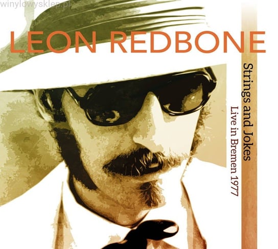 цена Виниловая пластинка Leon Redbone - Strings and Jokes, Live In Bremen 1977
