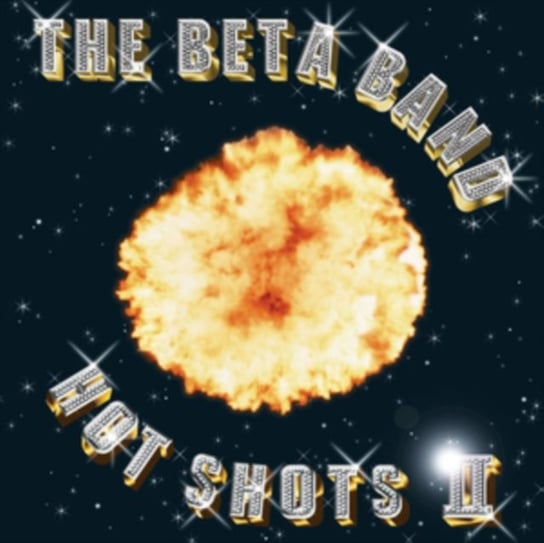 Виниловая пластинка The Beta Band - Hot Shots II (Gold / Silver)