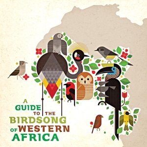 Виниловая пластинка Various Artists - A Guide To the Birdsong of Western Africa