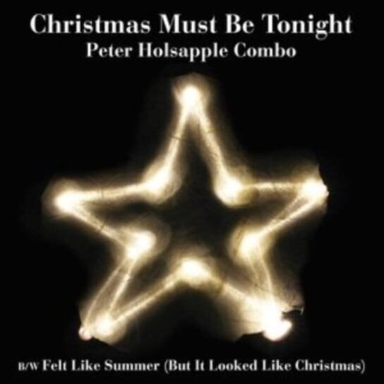 

Виниловая пластинка Peter Holsapple Combo - Christmas Must Be Tonight