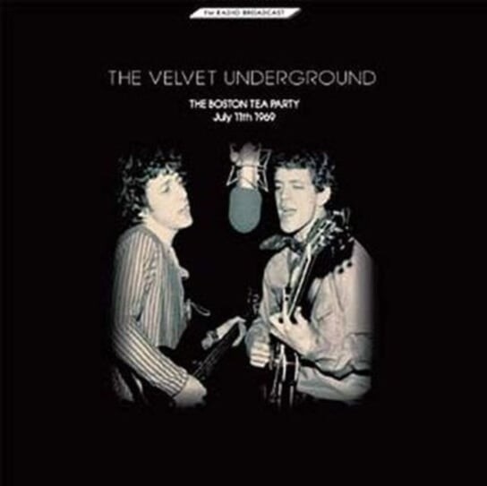 

Виниловая пластинка The Velvet Underground - Boston Tea Party, July 11th 1969