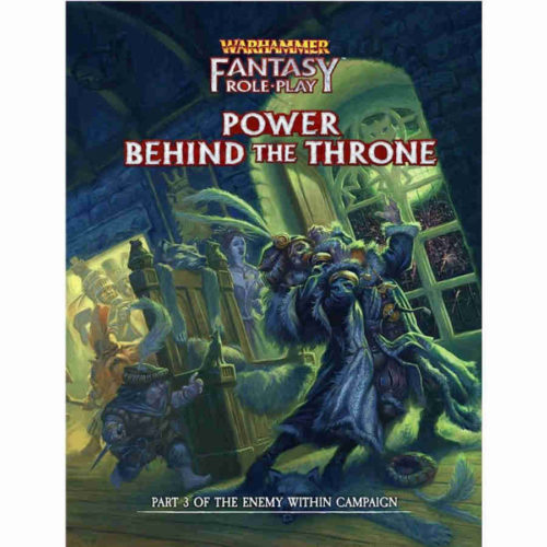 Книга Power Behind The Throne: Enemy Within Campaign Director’S Cut Vol.3: (Wfrp4) Cubicle 7