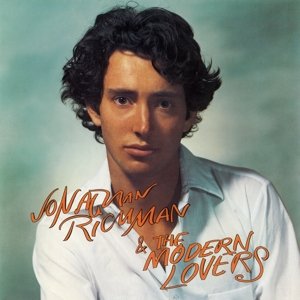 Виниловая пластинка Richman Jonathan & the Modern Lovers - Jonathan Richman & the Modern Lovers