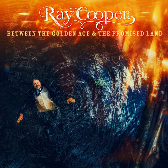 грэм к the golden age Виниловая пластинка Cooper Ray - Between The Golden Age & The Promised Land