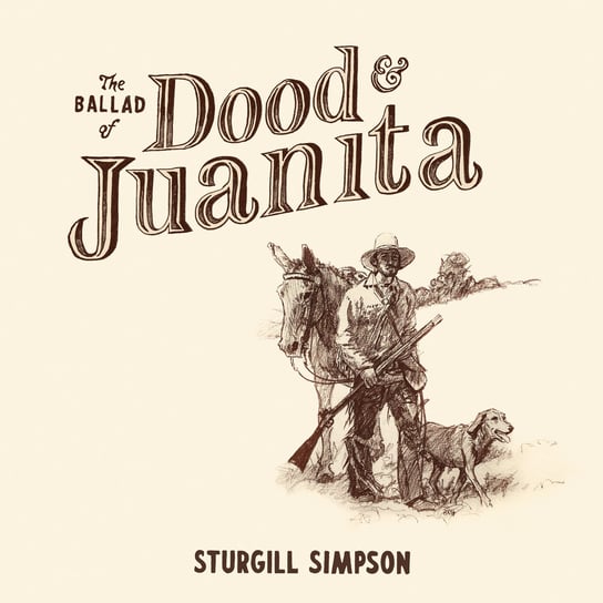 Виниловая пластинка Simpson Sturgill - The Ballad Of Dood & Juanita 5054197660160 виниловая пластинка blur the ballad of darren