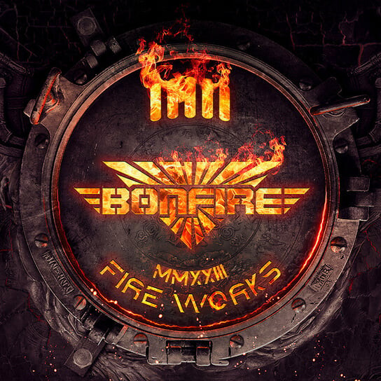 Виниловая пластинка Bonfire - Fireworks MMXXIII bonfire виниловая пластинка bonfire pearls