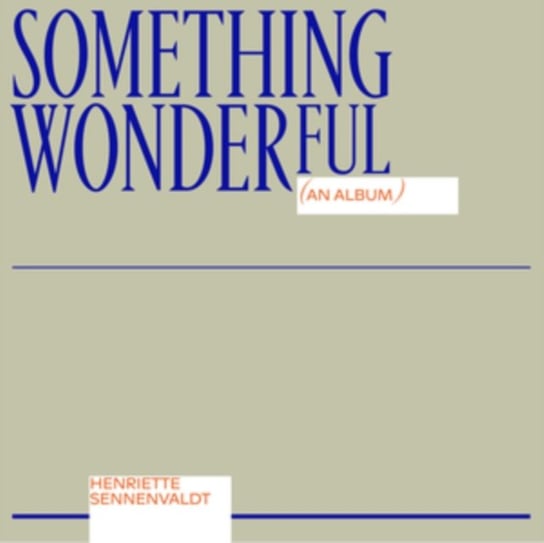 Виниловая пластинка Sennenvaldt Henriette - Something Wonderful