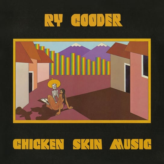 Виниловая пластинка Cooder Ry - Chicken Skin Music