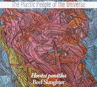цена Виниловая пластинка Plastic People of the Universe - Hovezi Porazka / Beef Slaughter (1984)