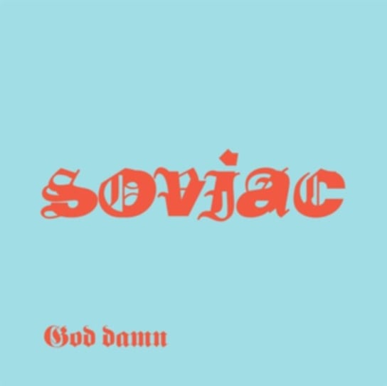 Виниловая пластинка Soviac - God Damn цена и фото