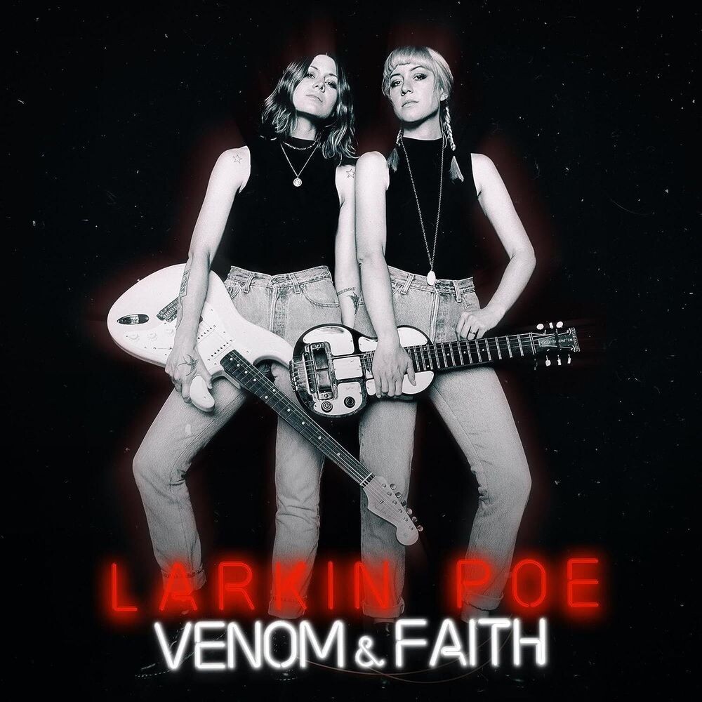 

Виниловая пластинка LP Venom & Faith - Larkin Poe