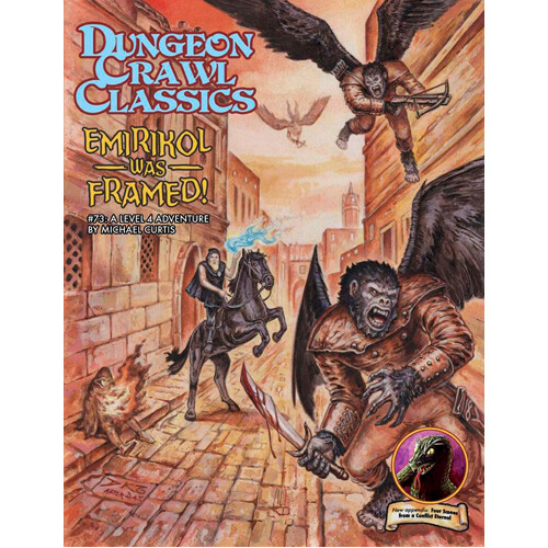 

Книга Dungeon Crawl Classics #73: Emirikol Was Framed!