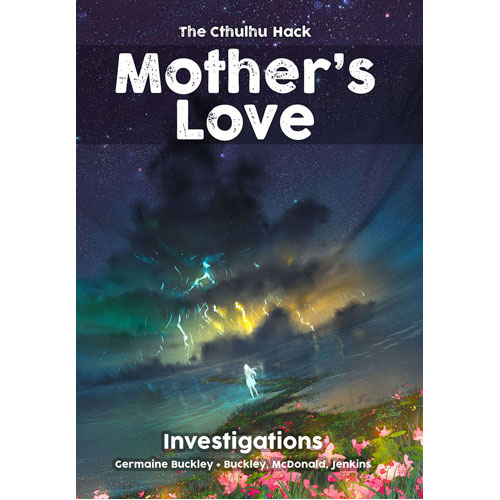 Книга The Cthulhu Hack Rpg: Mother’S Love