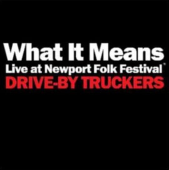 

Виниловая пластинка Drive-By Truckers - What It Means / The Perilous Night