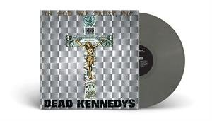 Виниловая пластинка Dead Kennedys - In God We Trust