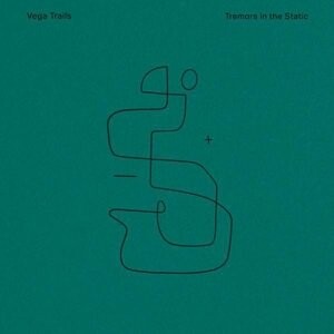 

Виниловая пластинка Vega Trails - Tremors In the Static
