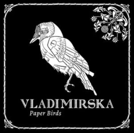 

Виниловая пластинка Vladimirska - Paper Birds