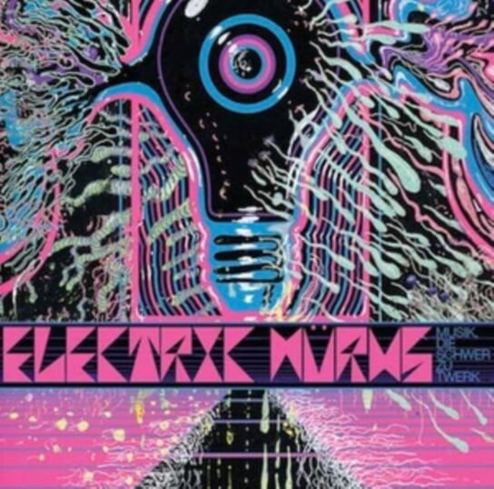 

Виниловая пластинка Electric Wurms - Musik, Die Schwer Zu Twerk