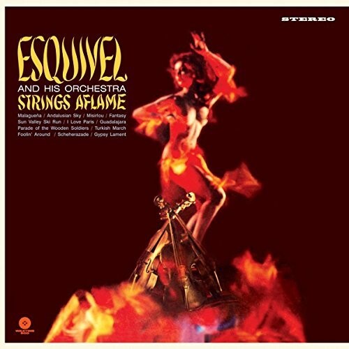 

Виниловая пластинка Esquivel And His Orchestra - Strings Aflame