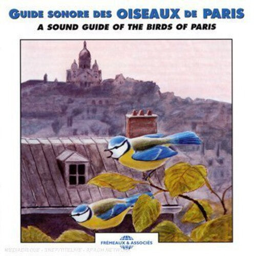 

CD диск Sounds of Nature: Sound Guide of the Birds of Paris