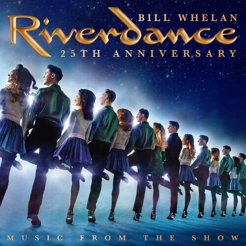

CD диск Whelan, Bill: Riverdance 25th Anniversary: Music from the Show