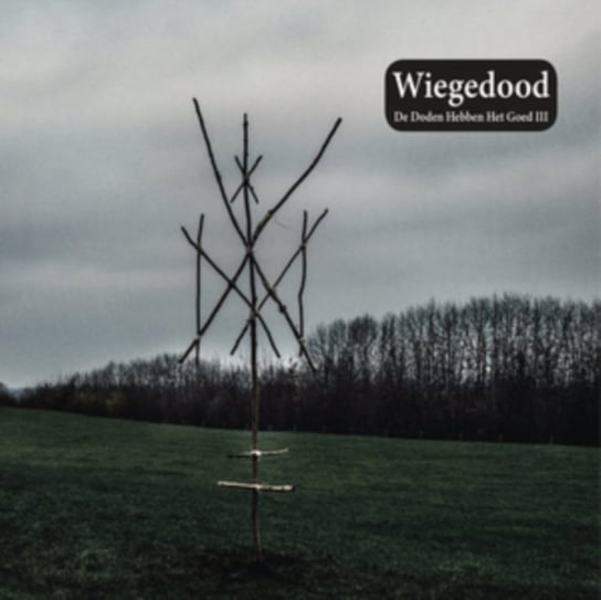 Виниловая пластинка Wiegedood - De Doden Hebben Het Goed III