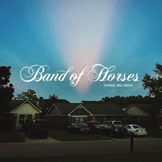 Виниловая пластинка Band of Horses - Things Are Great