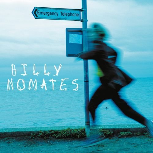 Виниловая пластинка Nomates Billy - Emergency Telephone